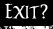 Leaving? Go here!